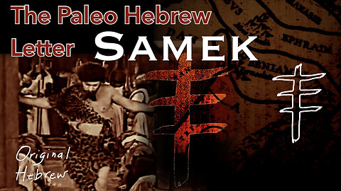 15. Samek | Paleo Hebrew Alphabet | Animal Sacrifices, the Meaning of Selah, Tabernacles, and more