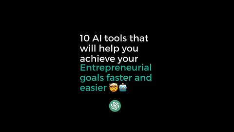 AI tools to boost your entrepreneurial journey 🤫