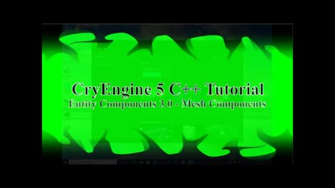 CryEngine 5 C++ Tutorial - Entity Components 3.0: Mesh Components (using Blender and CryEngine)