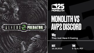 Aliens vs Predator 2 - Monolith 25th Event (18/10/2019)