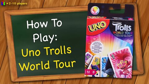 How to play Uno Trolls World Tour
