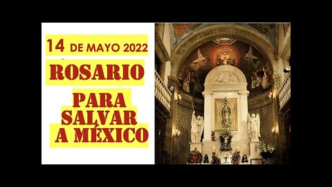 ROSARIO PARA SALVAR A MÉXICO #YqueVivaCristoRey #FinaldelosTiempos #Rosario #rosariohoy #Guadalupe