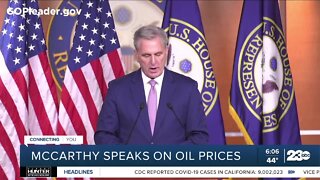 Congressman Kevin McCarthy speaks out on oil prices