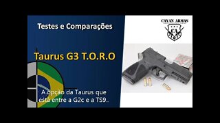 TAURUS G3 T.O.R.O - Testamos!