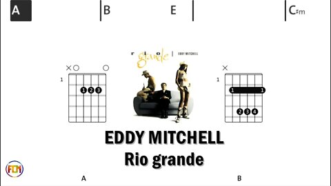EDDY MITCHELL Rio grande - (Chords & Lyrics like a Karaoke) HD