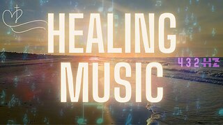 Healing Music • (1 hour) Recover from stress depression anxiety pain & more with 432hz tuning/sounds