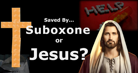 Christians Taking Suboxone: The Question I Never Got An Answer To Until Now
