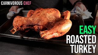 Roasted Turkey Recipe for the [Carnivore Diet]