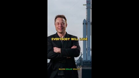 Everybody Will Lose Elon Musk Edit 🔥