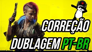 (PT) (BR) vamos de Cyberpunk 2077 - (Dublado