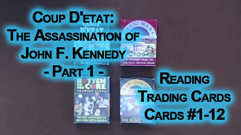 “Coup D'etat: The Assassination of John F. Kennedy” Trading Cards, 1990, Eclipse Comics ASMR Reading