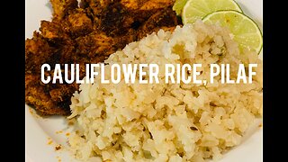 Keto Cauliflower Rice. How To Make Cauliflower Rice Pilaf.