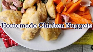 Homemade Chicken Nuggets