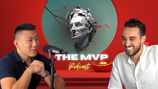 Growing Up Broke To Making Millions In Business: Allen Fu | The MVP Podcast EP. 9