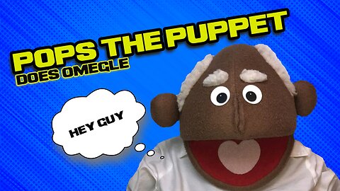 Omegle With Pop's The Puppet 👻