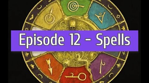 Splitfire Gaming Podcast Episode 12 - Spells