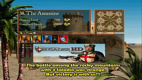 Stronghold Crusader - The battle among the rocky mountains with 3 Saladin was strange.
