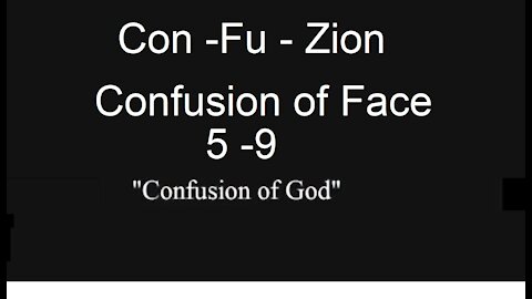 Con - Fu -Zion -Confusion Of Face 5 -9