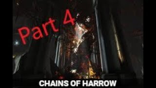 Chains Of Harrow Quest Part 4