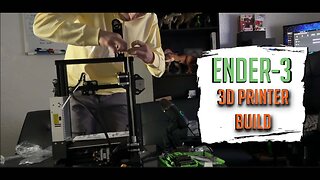 Ender-3 3D Printer build (NOT Educational)
