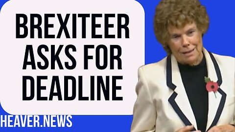 Brexiteer Asks For DEADLINE Ending EU Negotiations