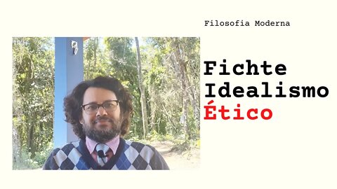 Fichte e o idealismo ético