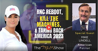 Mel K & Mike Lindell | RNC Reboot, Kill the Machines & Taking Back America 2023 | 12-20-22