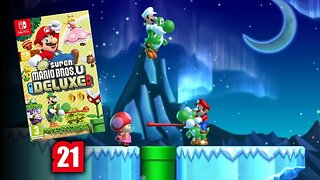 🕹 Super Mario Bros U Deluxe (I am player 1 now) Let's Play! #21