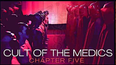 Cult of the Medics - Episode 5