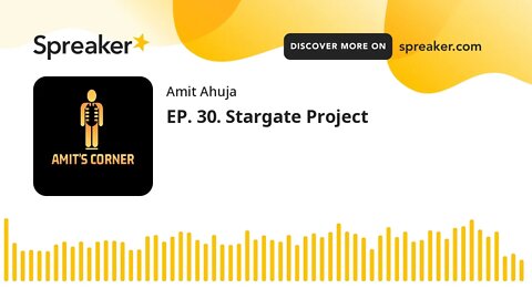 EP. 30. Stargate Project
