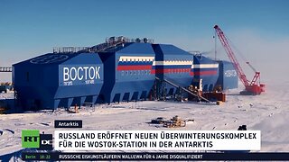 Russland eröffnet neuen Überwinterungskomplex für die Wostok-Station in der Antarktis