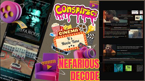 Nefarious Decode - Conspiracy Cinema Podcast #2