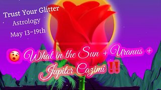 ✨What in The Sun + Uranus + Jupiter ✨| TRUST YOUR GLITTER PODCAST