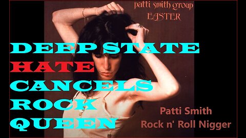 Deep state hate & censorship reaches back to '78 to cancel Patti Smith