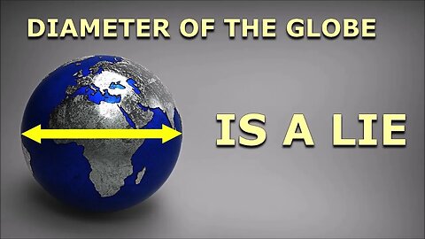 Diameter of the Globe is a Lie