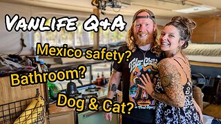 YOUR questions answered...VANLIFE Q&A