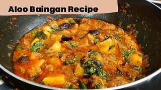Potato Eggplant Curry | Aloo Baingan ki Sabzi