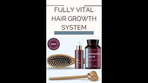 Fully Vital Hair Growth System