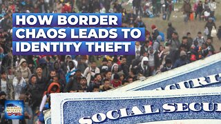 How Border Chaos Leads to Identity Theft