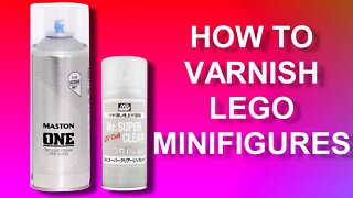 How To Varnish LEGO Minifigures