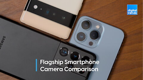 Best Smartphone Camera - iPhone 13 Pro vs Pixel 6 Pro vs Galaxy S21 Ultra
