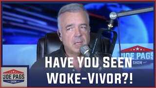 Have You Seen Woke-Vivor?!