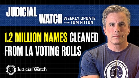 1.2 Million Names Cleaned from LA Voting Rolls, Where are the Jan. 6 Files? & More