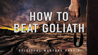 "How to Beat Goliath" - Worship Service - March 12, 2023
