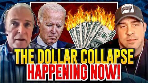 THE DOLLAR COLLAPSE HAPPENING NOW