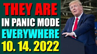 SHARIRAYE UPDATE TODAY (OCT 14, 2022) - THEY ARE IN PANIC MODE EVERYWHERE - TRUMP NEWS