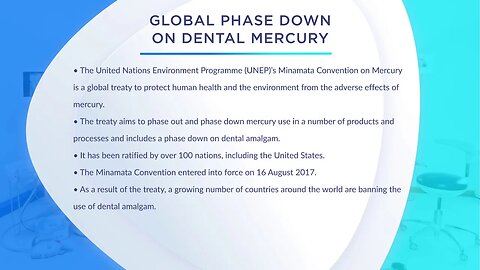 Mercury 102: Global Phase Down on Dental Amalgam Bullet Points