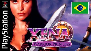 XENA A PRINCESA GUERREIRA - O JOGO DE PS1 (PT-BR)