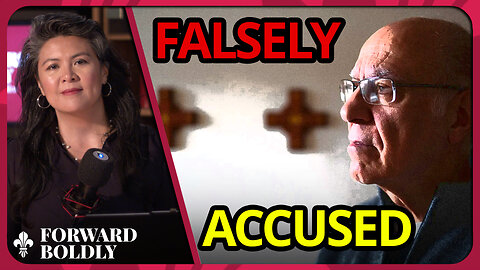 Falsely Accused | Forward Boldly