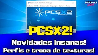 PCSX2! O emulador de PS2 está ganhando uma nova interface e função de troca de texturas!